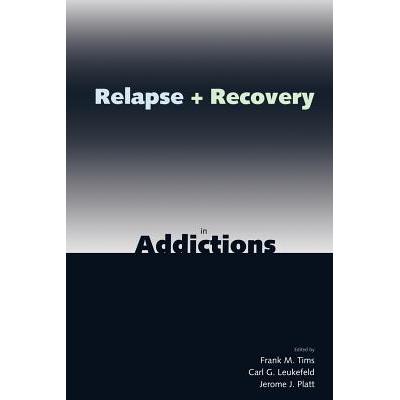 预订 Relapse and Recovery in Addictions