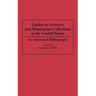 预订 guides to archives and manuscript collection.
