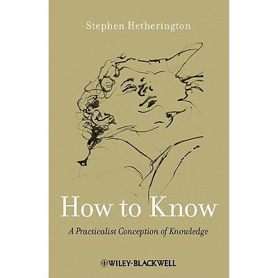 预订 How To Know [Wiley哲学]