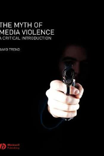 预订 Myth Of Media Violence [Wiley传媒]