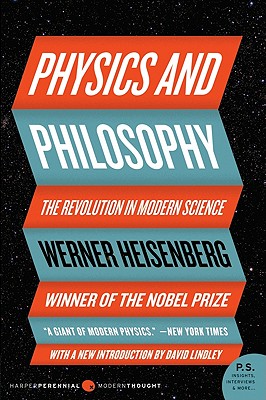 Physics and Philosophy: The Revolutio