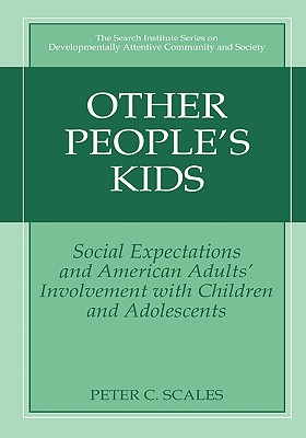 Other People's Kids: Social Expectations