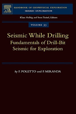 【预订】seismic while drilling: fundamentals of
