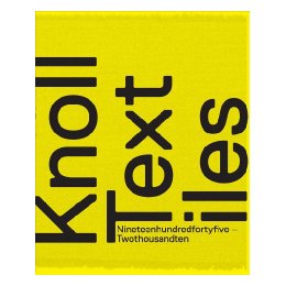 Knoll Textiles, 1945-2010