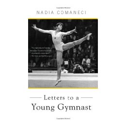Letters to a Young Gymnast