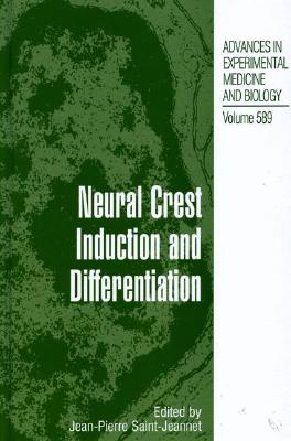 Neural Crest Induction and