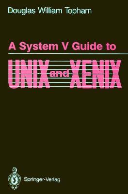 A System V Guide to Unix and