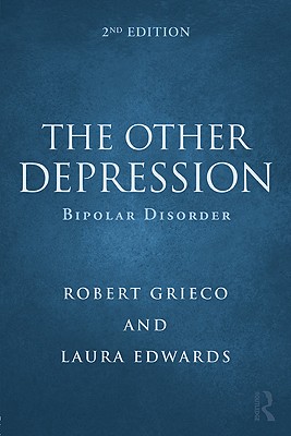 The Other Depression: Bipola