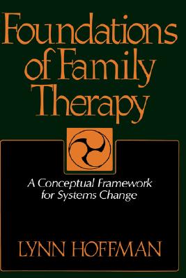 Foundations of Family Therapy: A