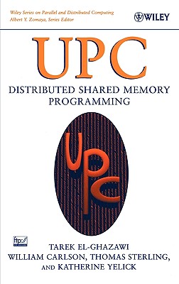【预订】upc: distributed shared memory