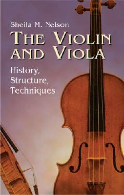 The Violin and Viola: History