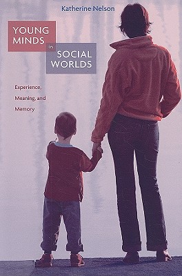Young Minds in Social Worlds: