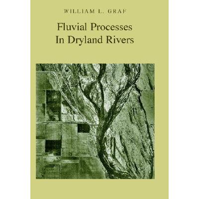 预订 Fluvial Processes in Dryland Rivers