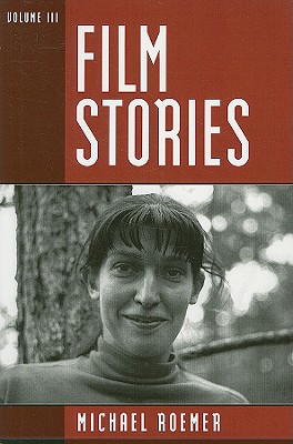 Film Stories, Volume III