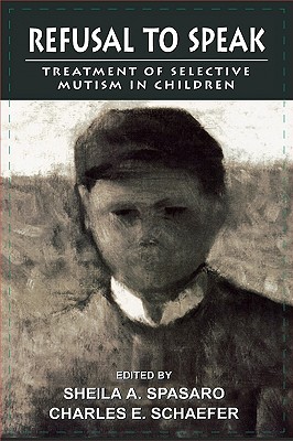 【预订】refusal to speak: treatment of selective