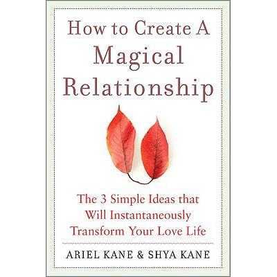 预订 How to Create a Magical Relationship: The 3 ...