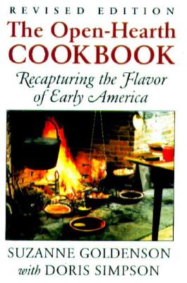 The Open-Hearth Cookbook: Recapturing