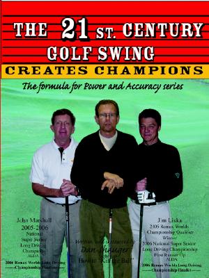 The 21st Century Golf Swing