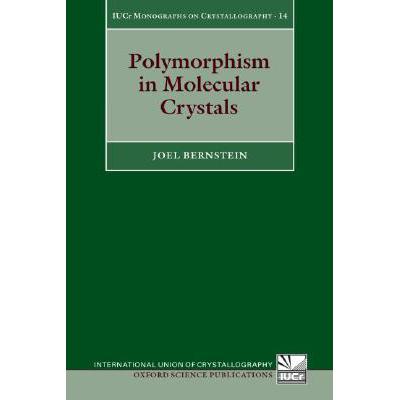 预订 Polymorphism in Molecular Crystals
