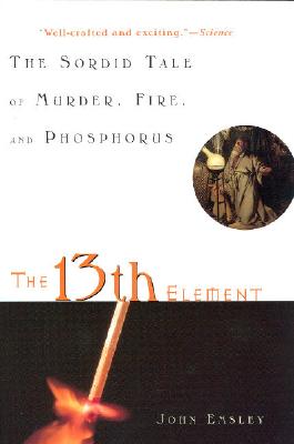 The 13th Element: The Sordid Tale of