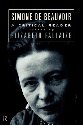 Simone de Beauvoir: A Critical