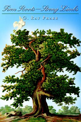 Firm Roots--Strong Limbs