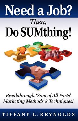 Need a Job? Then, Do Sumthing!