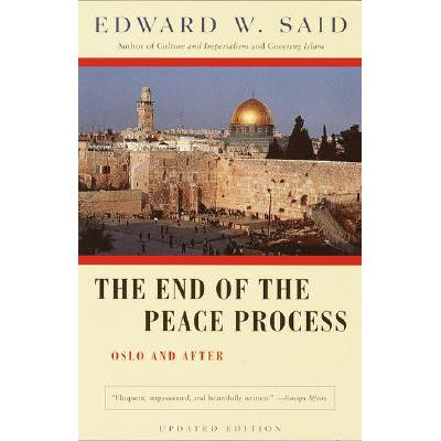 预订 the end of the peace process: oslo and after
