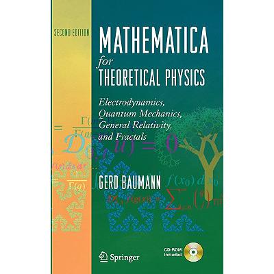 预订 Mathematica for Theoretical Physics : Classi...