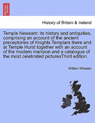 Temple Newsam: Its History and