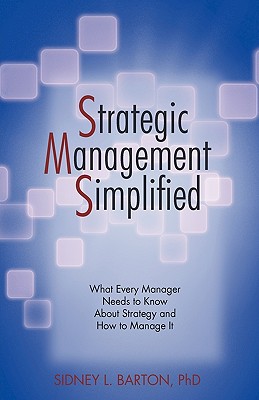 Strategic Management Simplified: What