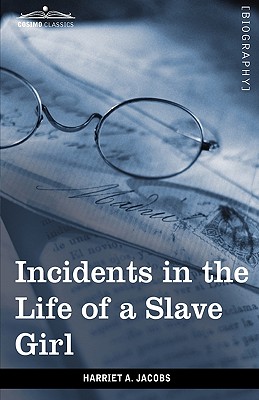 Incidents in the Life of a Slave