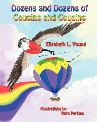 【预订】dozens and dozens of cousins and
