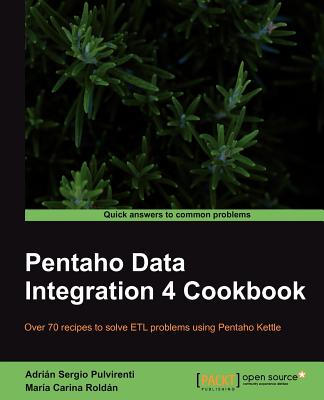 Pentaho Data Integration 4