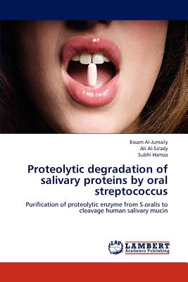 【预订】proteolytic degradation of salivary