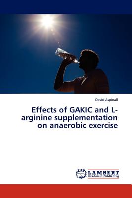Effects of Gakic and L-Argini
