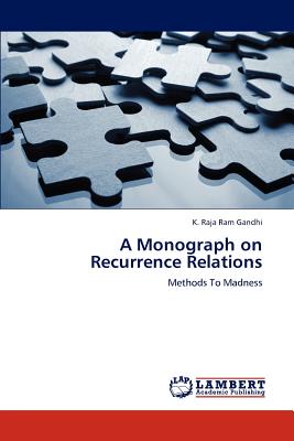 A Monograph on Recurrenc