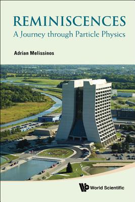 Reminiscences: A Journey Through