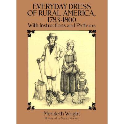预订 Everyday Dress of Rural America, 1783-1800: ...