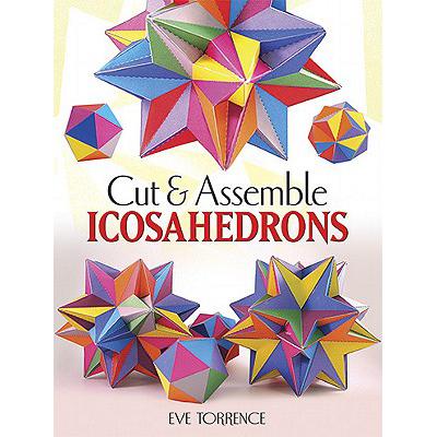 预订 Cut & Assemble Icosahedra: Twelve Models in ...