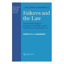 Failures and the Law: Struct
