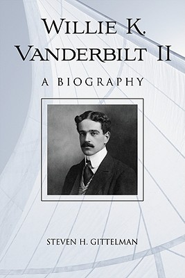 Willie K. Vanderbilt II: A
