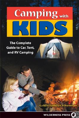 Camping with Kids: The Complete Guide to mobi格式下载