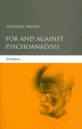 For and Against Psychoanalysis