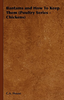 【预订】bantams and how to keep them (poultry