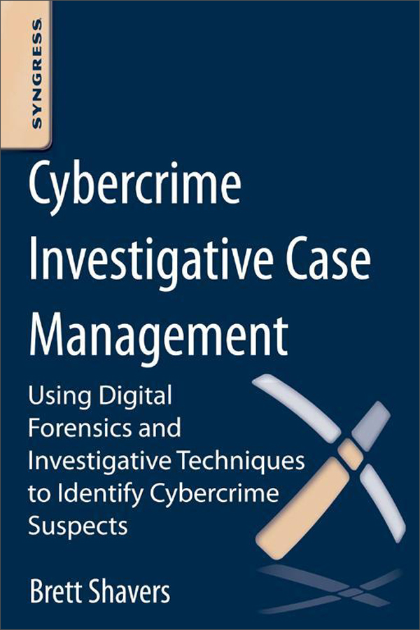 cybercrime investigative case management,an excerpt from placing