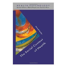 The Social Context of Health
