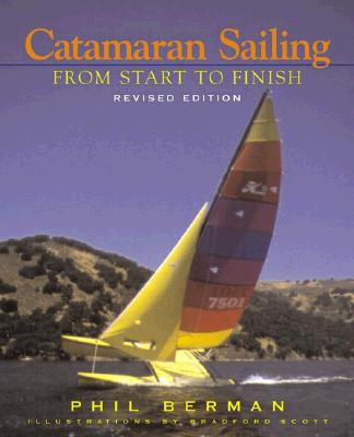【预订】catamaran sailing: from start to
