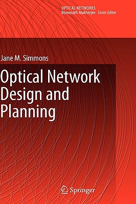 Optical Network Design and