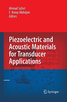 Piezoelectric and Acoustic Materials for